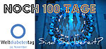 Weltdiabetestag in 100 Tagen Weltdiabetestag in 100 Tagen