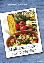 Mediterrane Kost für Diabetiker Mediterrane Kost für Diabetiker